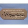 Brown Wooden Happiness Sign